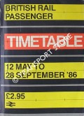 Passenger Timetable [Great Britain] - 12 May to 28 September 1986 by British Rail